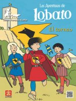 Las aventuras de Lobato 04: El torneo