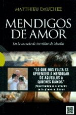 Mendigos de amor