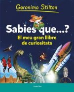 Sabies que...? : El meu primer llibre de curiositats