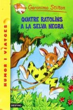 Quatre ratolins a la Selva Negra