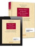 El nuevo marco de ejercicio de las actividades económicas (Papel + e-book)