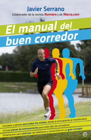 El manual del buen corredor (JAVIER SERRANO)(Brožovaná)