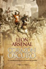 Corazón oscuro: la cruzada escocesa en la frontera de Granada
