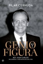 Genio y figura: Rey Juan Carlos, recuerdos y anécdotas de una vida