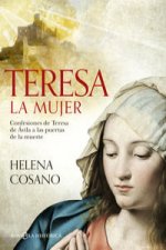 Teresa : la mujer