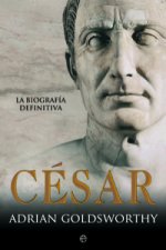 César: La biografía definitiva