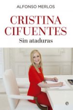 Cristina Cifuentes: Una política sin ataduras y el futuro del PP