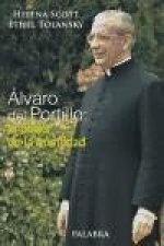 Álvaro del Portillo : el poder de la humildad