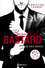 Beautiful Bastard. Un tipo odioso