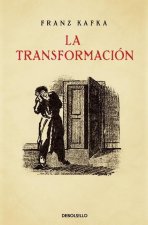 La Transformacion. Edicion Conmemorativa (the Metamorphosis)