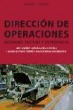 Dirección de operaciones : decisiones tácticas y estratégicas