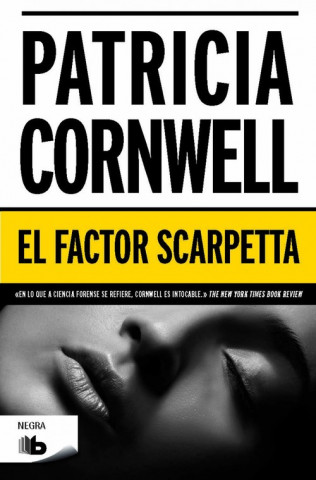 El factor Scarpetta: Serie Kay Scarpetta