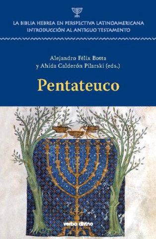 Pentateuco : la Biblia hebrea en perspectiva latinoamericana : introducción al Antiguo Testamento