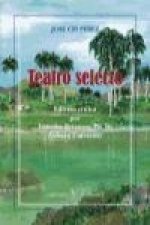 Teatro selecto: Edición crítica por Lourdes Betanzos