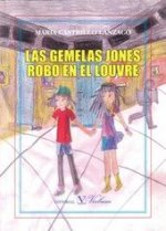 Las gemelas Jones. Robo en el Louvre
