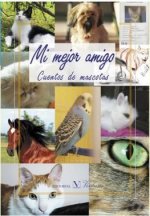 Mi mejor amigo. Cuentos de mascotas
