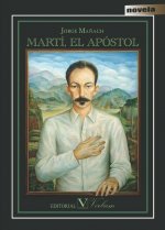 Martí, el Apóstol