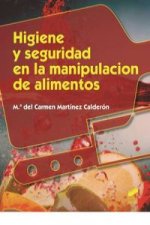 Higiene y seguridad en la manipulación de alimentos