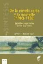 De la novela corta y la nouvelle. 1900-1950