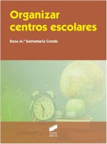 Organizar centros escolares