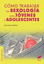 Cómo trabajar en sexología con jóvenes y adolescentes