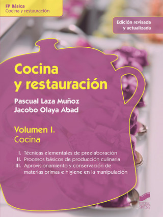Cocina y restauración. Volumen I: Cocina