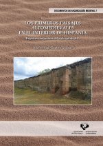 Los primeros paisajes altomedievales en el interior de Hispania. Registros campesinos del siglo quinto d. C.