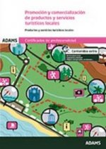 Gestión de la información y documentación turística local. Certificados de Profesionalidad. Promoción Turística Local e información al visitante