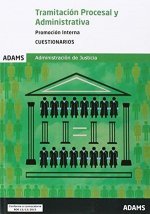 Cuerpo de Tramitación Procesal y Administrativa de la Administración de Justicia. Promoción interna. Cuestionarios