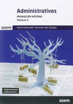 Administrativos de la Administración del Estado. Promoción interna. Temario, volumen 2