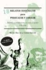 18 relatos históricos para persuadir y dirigir