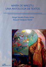 María de Maeztu : una antología de textos