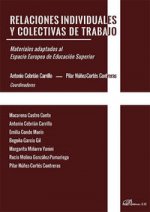 Relaciones individuales y colectivas de trabajo: Materiales adaptados al Espacio Europeo de Educación Superior