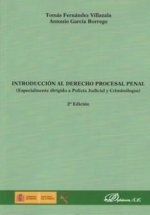 Introducción al derecho procesal penal : especialmente dirigido a policía judicial y criminólogos