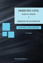 Derecho Civil para el Grado V. Derecho de Sucesiones