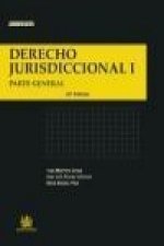 Derecho Jurisdiccional I : parte general