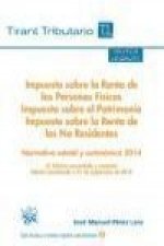 Impuesto sobre la Renta de las Personas Físicas, Impuesto sobre el Patrimonio e Impuesto sobre la Renta de los No Residentes: Normativa estatal y auto