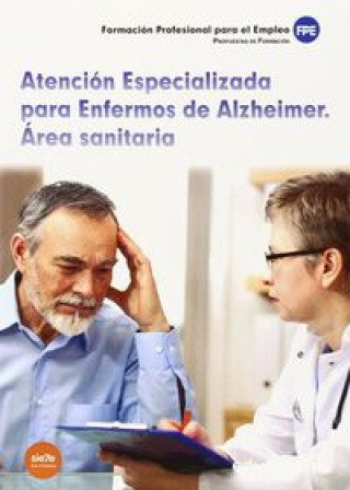 Atención Especializada para Enfermos de Alzheimer. Área sanitaria