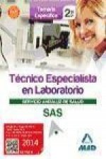 Técnicos Especialistas en Laboratorio del Servicio Andaluz de Salud. Temario específico, volumen 2