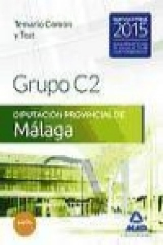 Grupo C2 de la Diputación Provincial de Málaga. Temario Común y test
