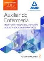 Auxiliares de enfermería del Instituto Insular de Atención Social y Sociosanitaria. Temario, volumen 2