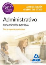 Administrativo de la Administración General del Estado. Promoción interna. Test y supuestos prácticos