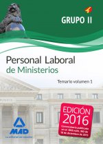 Personal laboral de Ministerios. Grupo II. Temario, volumen 1