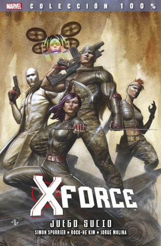 Imposibles X-Force 08. Juego sucio