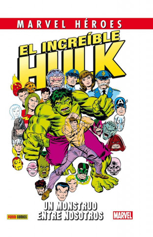 El Increíble Hulk. Un monstruo entre nosotros