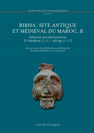 Rirha : site antique et médiéval du Maroc II