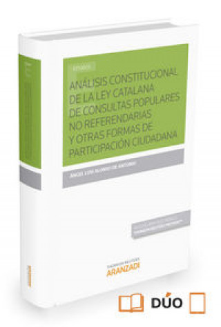 Análisis constitucional de la Ley de consultas populares no referendarias y otras formas de participación ciudadana
