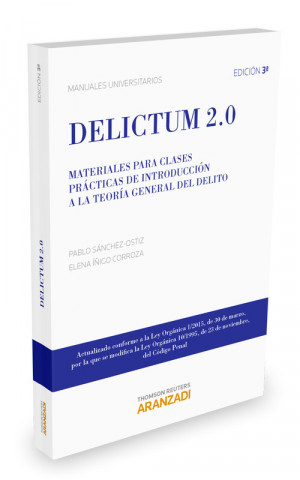 Delictum 2.0: Materiales para clases prácticas de introducción a la Teoría general del delito