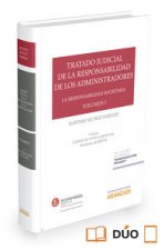 Tratado Judicial de la Responsabilidad de los Administradores. Vol. I, La responsabilidad societaria