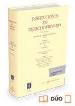 Instituciones de derecho privado. Tomo V Sucesiones. Vol. I. La sucesión y las i